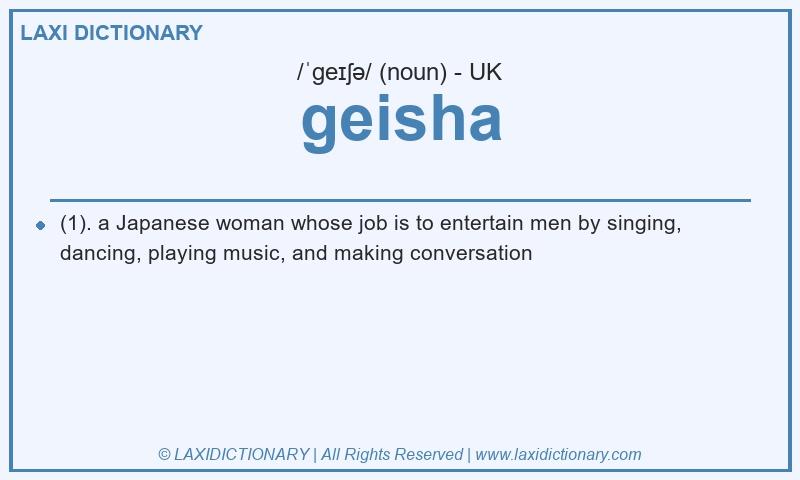 Definition geisha in British English