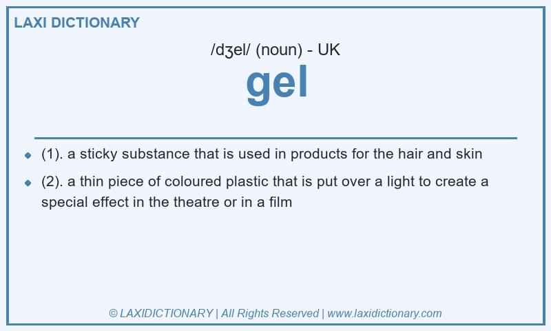 Definition gel in British English
