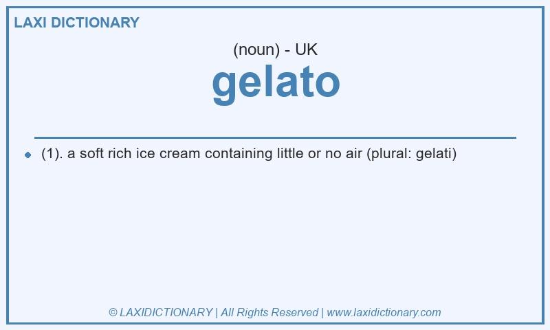 Definition gelato in British English