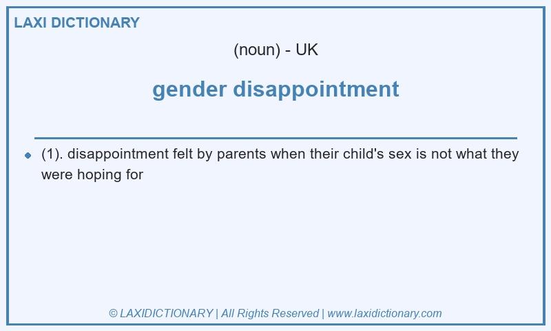 Definition gender disappointment in British English
