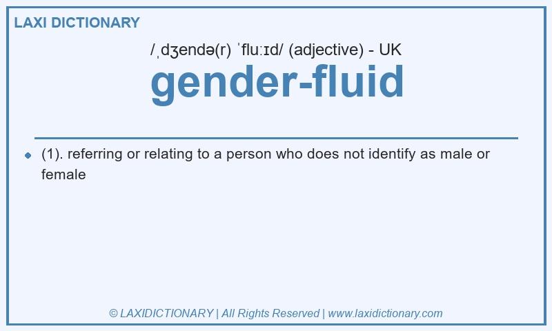 Definition gender-fluid in British English