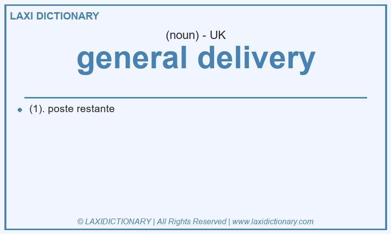 Definition general delivery in British English