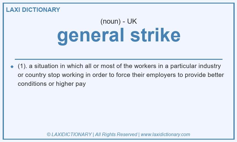 Definition general strike in British English