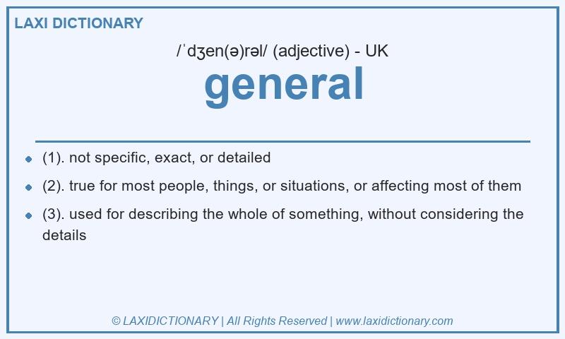 Definition general in British English
