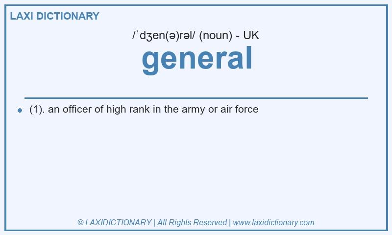 Definition general in British English