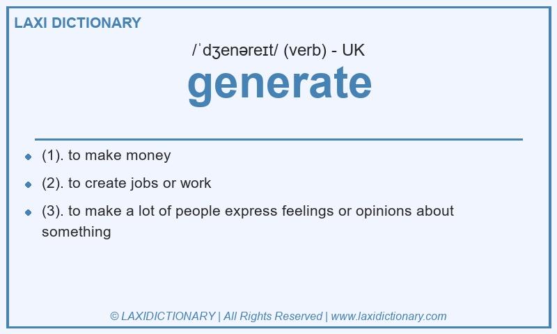 Definition generate in British English