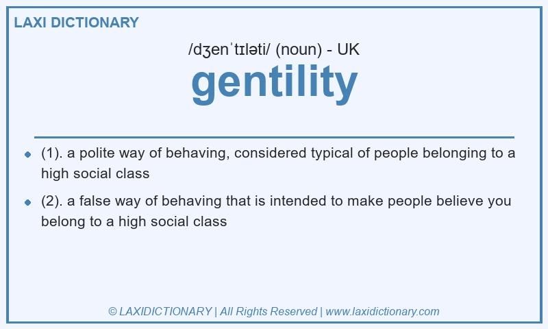 Definition gentility in British English