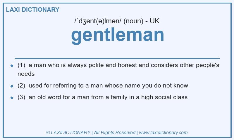 Definition gentleman in British English