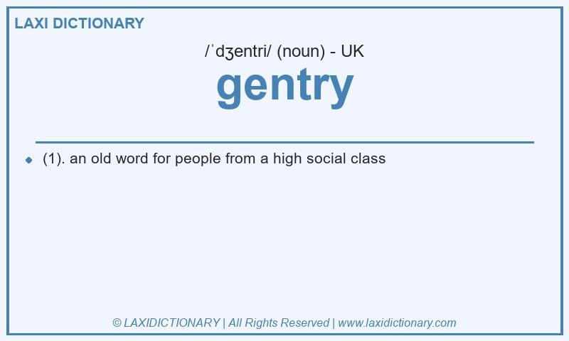 Definition gentry in British English