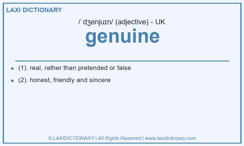 Definition genuine in British English
