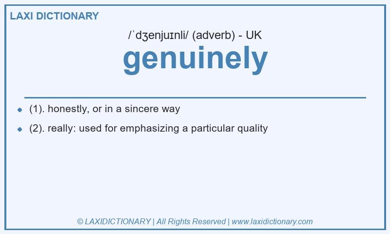 Definition genuinely in British English