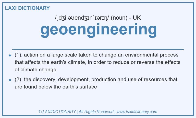 Definition geoengineering in British English
