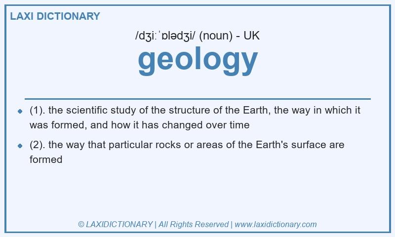 Definition geology in British English