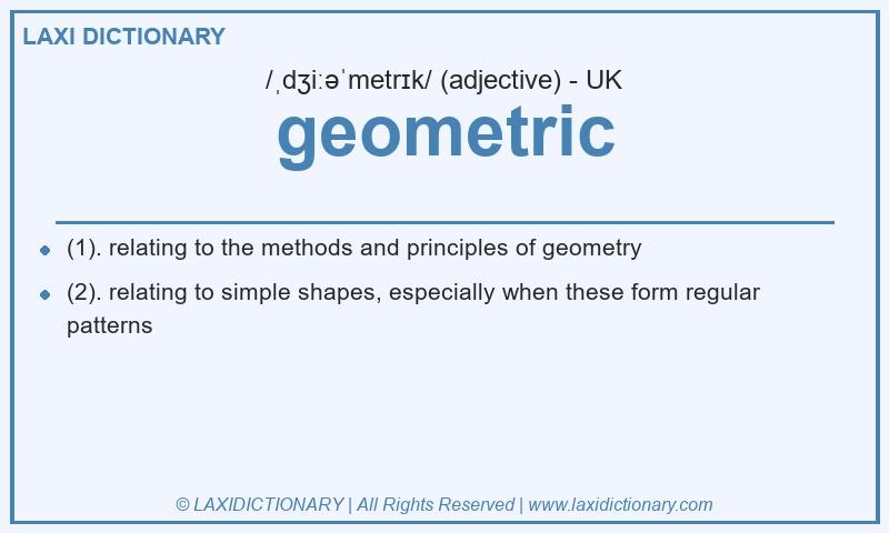 Definition geometric in British English