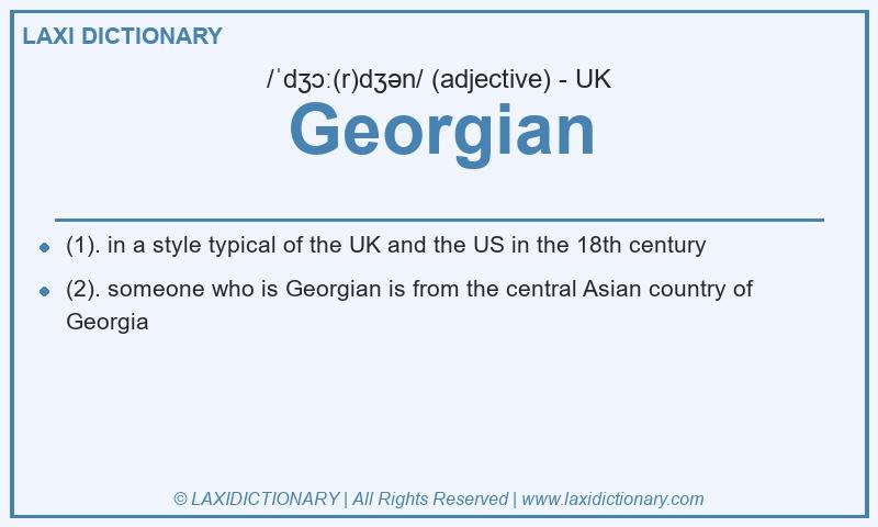 Definition Georgian in British English
