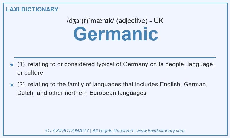 Definition Germanic in British English