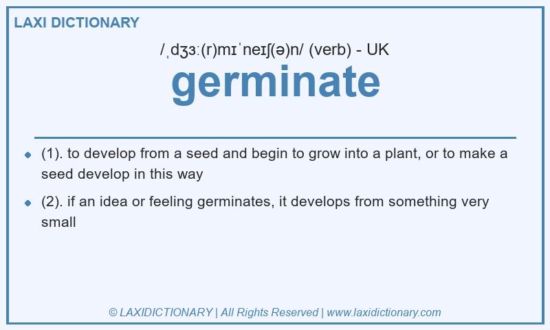 Definition germinate in British English