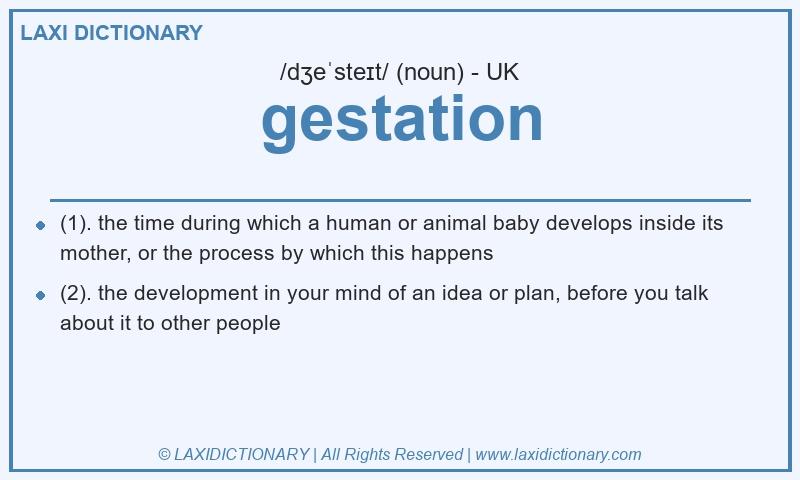 Definition gestation in British English