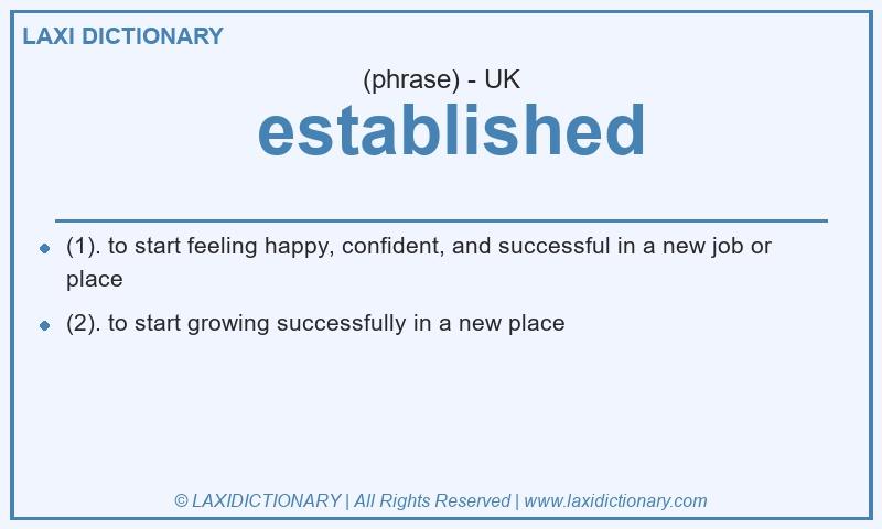 Definition established in British English