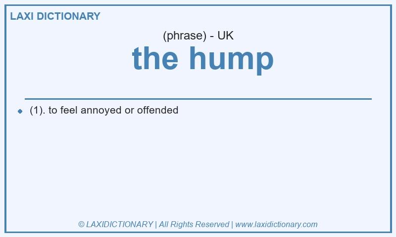 Definition the hump in British English