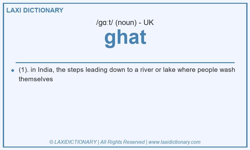 Definition ghat in British English