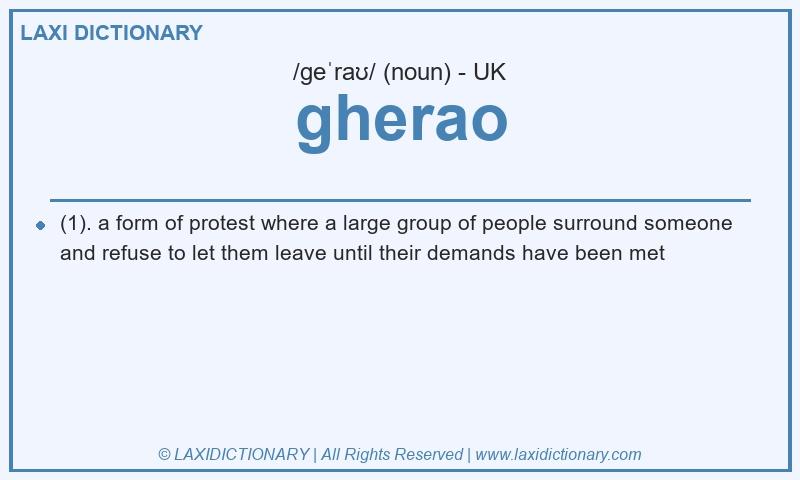 Definition gherao in British English