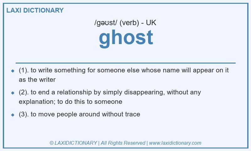 Definition ghost in British English