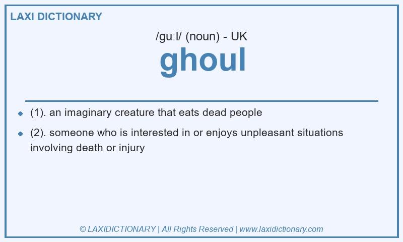 Definition ghoul in British English