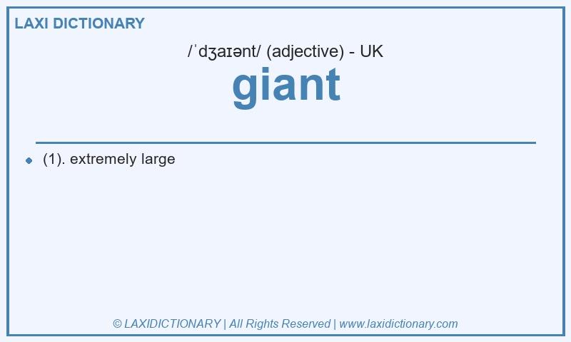 Definition giant in British English
