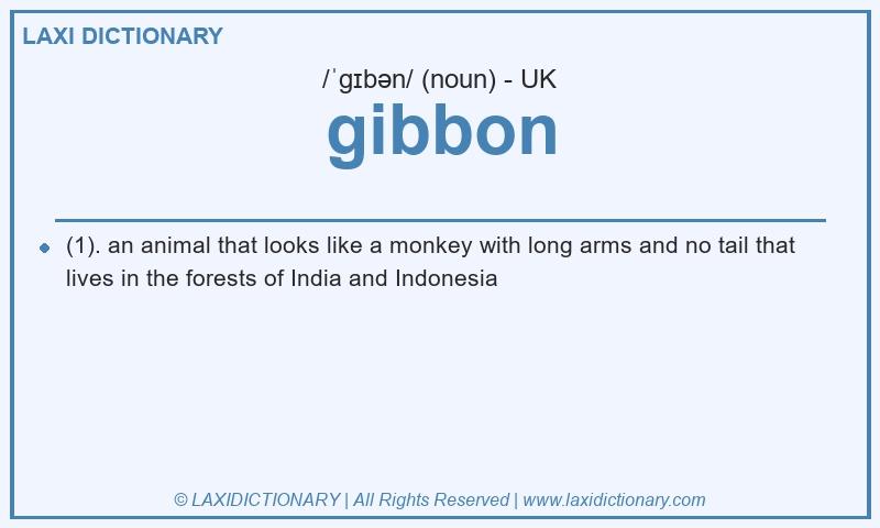 Definition gibbon in British English
