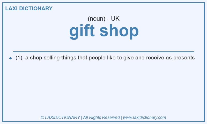 Definition gift shop in British English