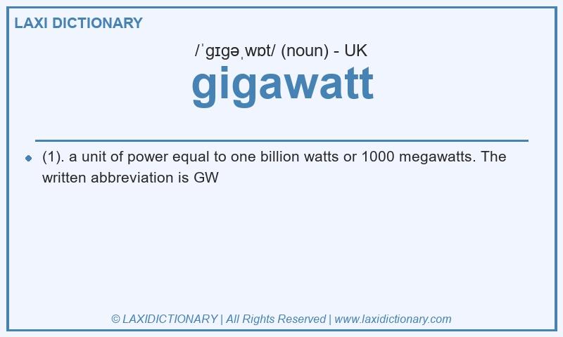 Definition gigawatt in British English