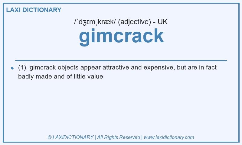 Definition gimcrack in British English