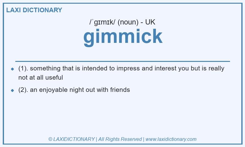Definition gimmick in British English