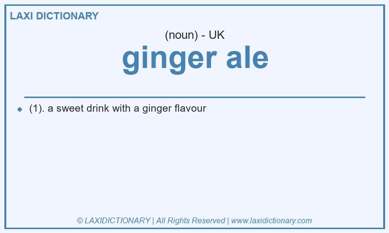 Definition ginger ale in British English