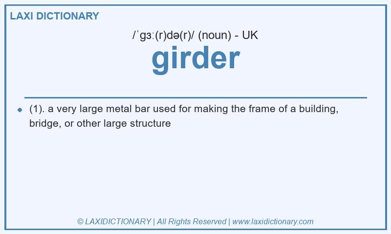 Definition girder in British English