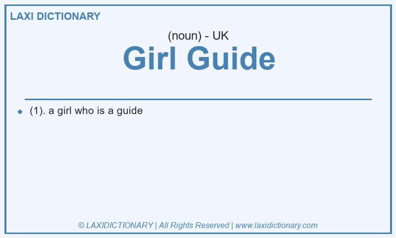 Definition Girl Guide in British English