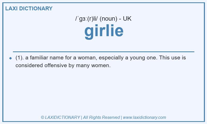 Definition girlie in British English