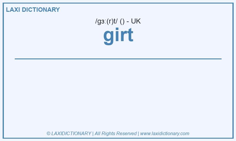 Definition girt in British English