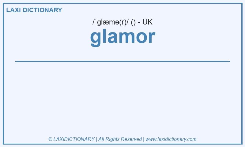 Definition glamor in British English