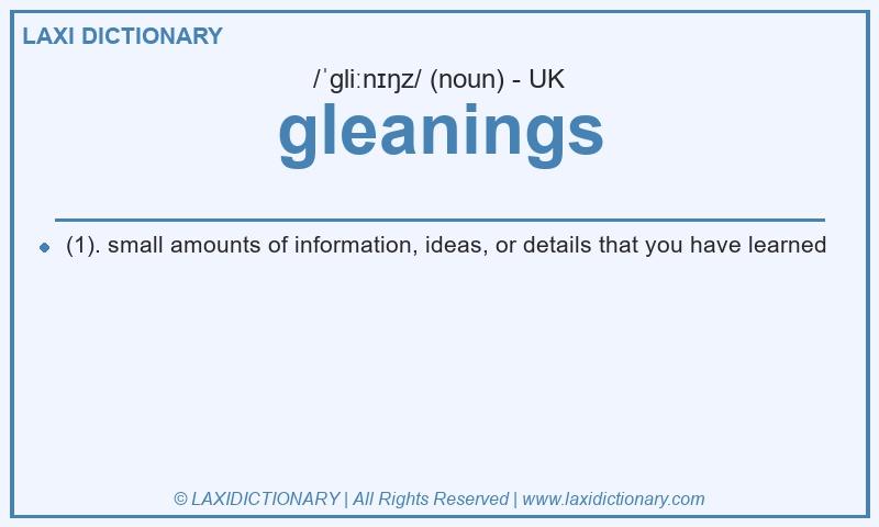 Definition gleanings in British English