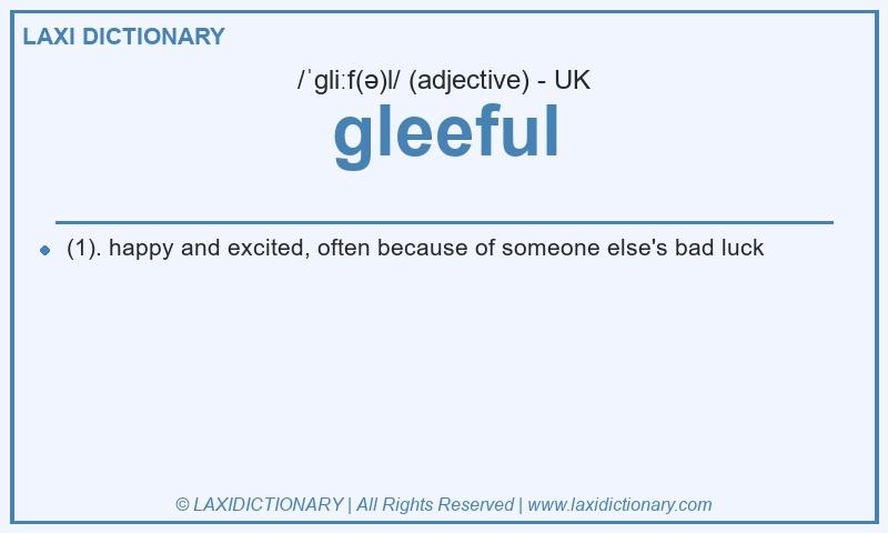 Definition gleeful in British English