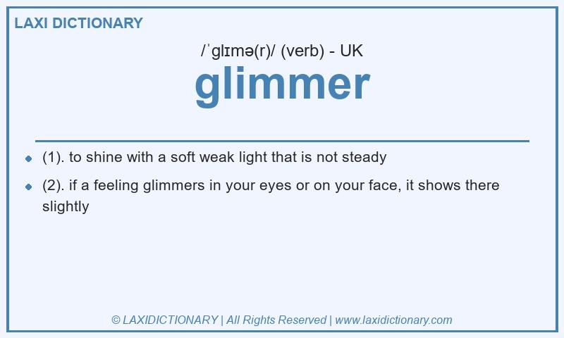 Definition glimmer in British English