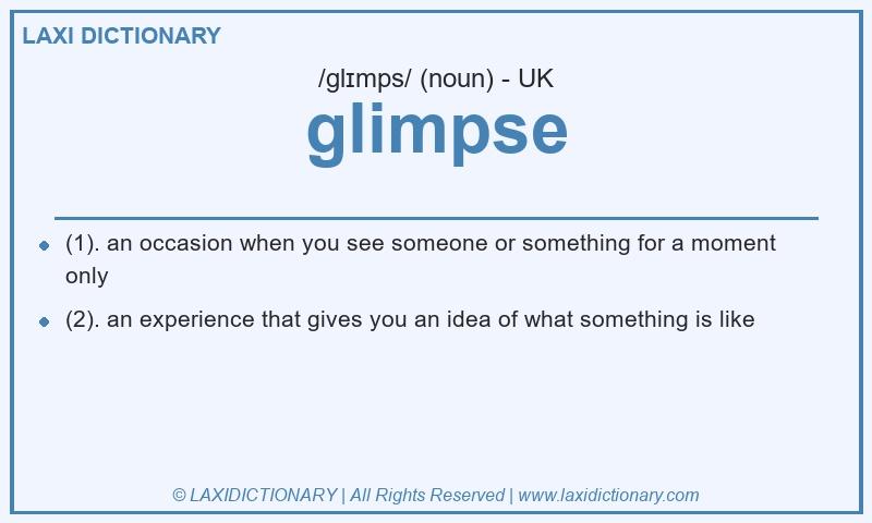 Definition glimpse in British English