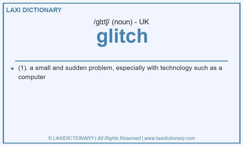 Definition glitch in British English