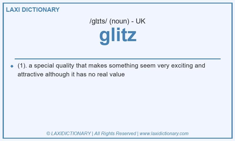 Definition glitz in British English