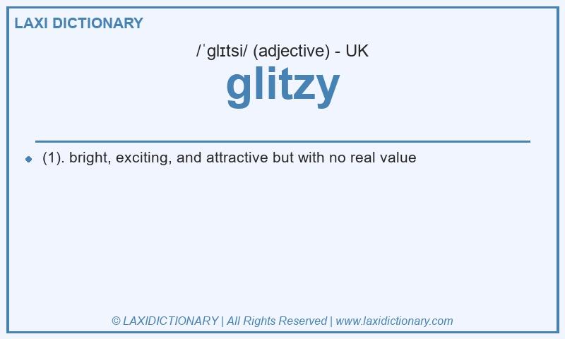 Definition glitzy in British English