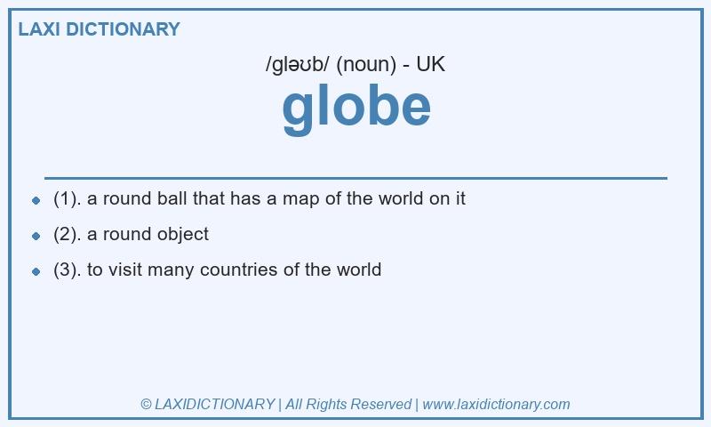 Definition globe in British English