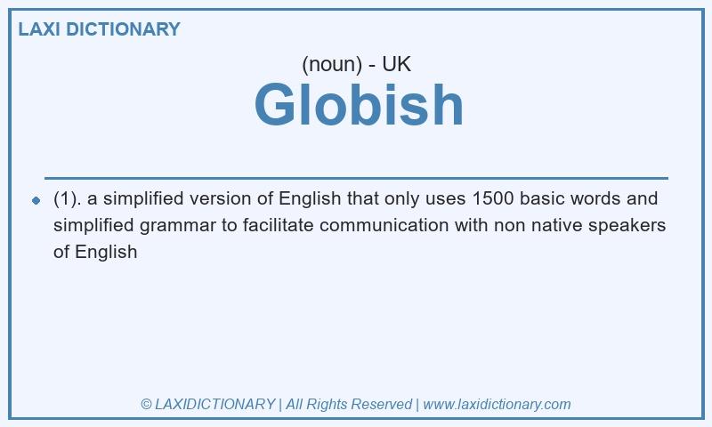 Definition Globish in British English