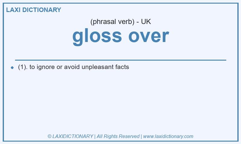 Definition gloss over in British English